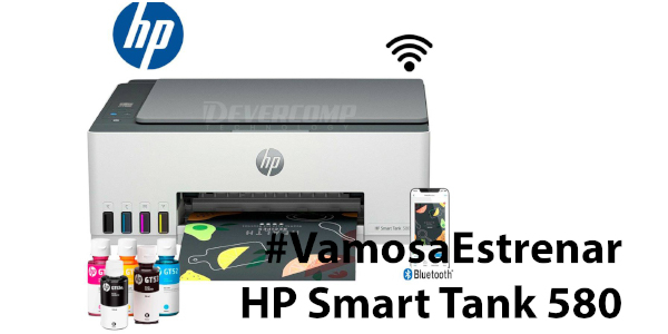 #VamosaEstrenar HP Smart Tank 580