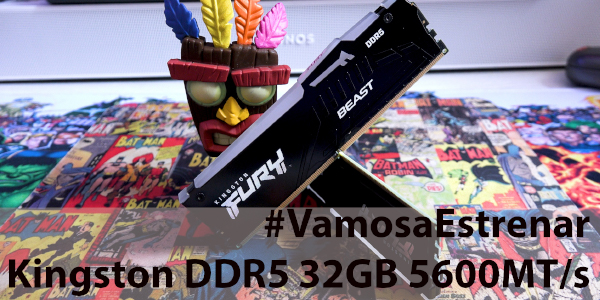 #VamosaEstrenar Kingston Fury Beast DDR5 5600MT/s