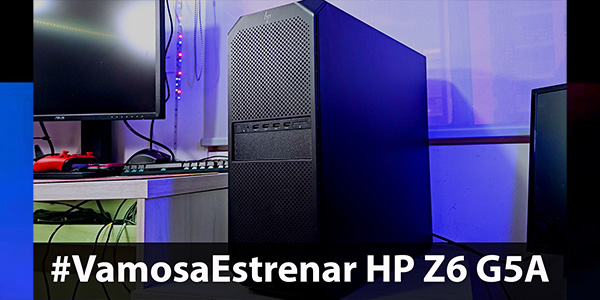 Vamos a Estrenar HP Z6 – G5 (Workstation)