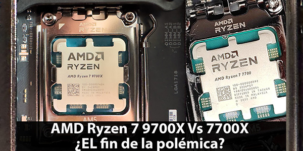 AMD Ryzen 7 9700X VS 7700X ¿El fin de la polémica? #ElVersus